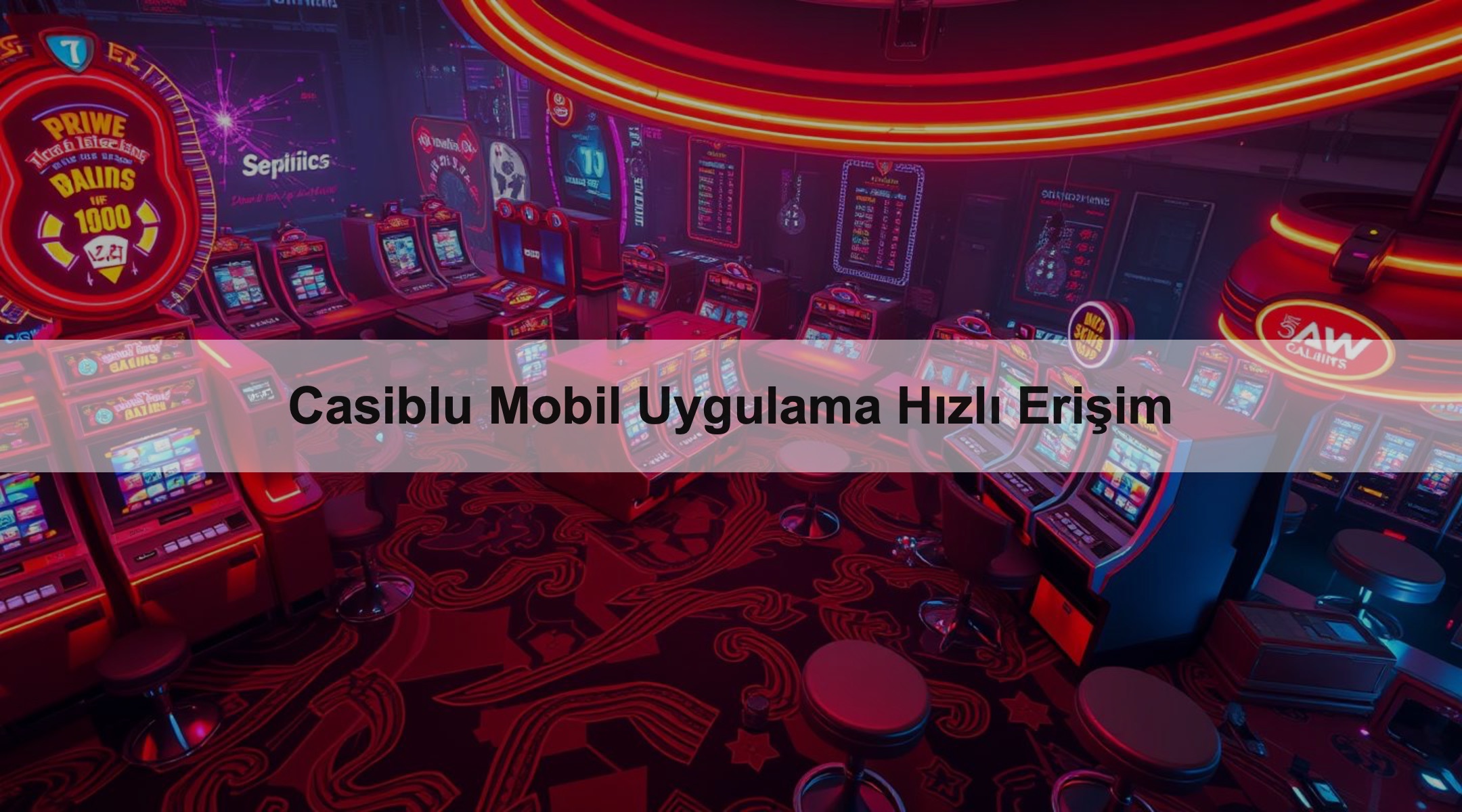Casiblu Mobil Uygulama Hızlı Erişim